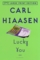 Lucky You: A Novel (Random House Large Print)