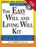 Easy Will and Living Will Kit: A Simple Plan Everyone Should Have