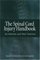 The Spinal Cord Injury Handbook: For Patients and Their Families