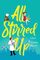 All Stirred Up: A Novel