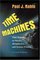 Time Machines : Time Travel in Physics, Metaphysics, and Science Fiction