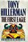 The First Eagle (Joe Leaphorn and Jim Chee, Bk 13)