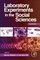 Laboratory Experiments in the Social Sciences, Second Edition