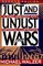 Just and Unjust Wars: A Moral Argument With Historical Illustrations