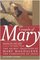 The Gospels of Mary : The Secret Tradition of Mary Magdalene, the Companion of Jesus