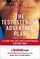The Testosterone Advantage Plan : Lose Weight, Gain Muscle, Boost Energy