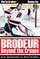 Brodeur: Beyond the Crease