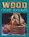 Better Homes and Gardens Wood Country Woodcrafts You Can Make (Better Homes and Gardens Wood)