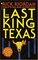 The Last King of Texas (Tres Navarre, Bk 3)