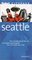 Fodor's Citypack Seattle, 2nd Edition (Citypacks)