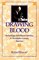Drawing Blood : Technology and Disease Identity in Twentieth-Century America (The Henry E. Sigerist Series in the History of Medicine)