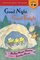 Good Night, Good Knight (Good Knight, Bk 1) (Puffin Easy-to-Read)