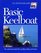 Basic Keelboat (U.S. Sailing Certification) (U.S. Sailing Certification)