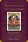 Remembering the Lotus-Born: Padmasambhava in the History of Tibet's Golden Age (Studies in Indian and Tibetan Buddhism)