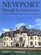 Newport Through Its Architecture: A History of Styles from Postmedieval to Postmodern