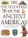 The Encyclopedia of the Ancient Americans: The Everyday Life of America's Navtive Peoples