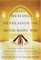 Healing Depression the Mind-Body Way: Creating Happiness with Meditation, Yoga, and Ayurveda