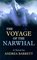 The Voyage of the Narwhal (Large Print)