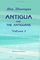 Antigua and the Antiguans: a Full Account of the Colony and its Inhabitants from the Time of the Caribs to the Present Day, Interspersed with Anecdotes and Legends: Volume 2