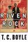 Riven Rock