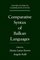 Comparative Syntax of Balkan Languages (Oxford Studies in Comparative Syntax)