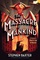 The Massacre of Mankind: Sequel to The War of the Worlds