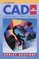 CAD at Work: Making the Most of Computer-Aided Design (Mcgraw-Hill Series on Visual Technology)