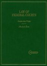 The Law of Federal Courts (Hornbook Series)