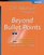 Beyond Bullet Points: Using Microsoft  PowerPoint  to Create Presentations That Inform, Motivate, and Inspire (Bpg-Other)