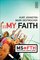 My Faith (Middle School Survival)