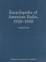 Encyclopedia of American Radio, 1920-1960