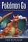 Pokemon Go: The Pokemon Master Handbook