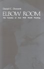 Elbow Room: The Varieties of Free Will Worth Wanting