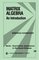 Matrix Algebra : An Introduction (Quantitative Applications in the Social Sciences)
