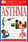 American College of Physicians Home Medical Guide: Asthma