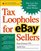 Tax Loopholes for eBay Sellers