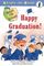 Happy Graduation! (Robin Hill School) (Ready-to-Read, Level 1)