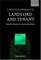 A Practical Approach to Landlord and Tenant (Practical Approach Series)