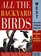 All the Backyard Birds: West (American Bird Conservancy Compact Guide)