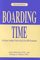 Boarding Time: A Psychiatry Candidate's Guide to Part II of the Abpn Examination