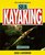 The Complete Book of Sea Kayaking, 4th (Sport)