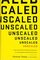 Unscaled: How AI and a New Generation of Upstarts Are Creating the Economy of the Future