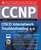 Ccnp Cisco Internetwork Troubleshooting Study Guide 4.0 Study Guide, Exam 640-440