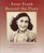Anne Frank: Beyond the Diary : A Photographic Remembrance