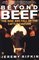 Beyond Beef : The Rise and Fall of the Cattle Culture