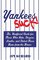 Yankees Suck! : The Official Guide for Fans Who Hate, Despise, Loath, and Detest Those Bums From the Bronx
