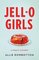 JELL-O Girls: A Family History