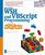 Microsoft WSH and VBScript Programming for the Absolute Beginner (Absolute Beginner)