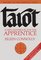 Tarot: A New Handbook for the Apprentice (Connolly Tarot)