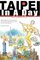 Taipei In A Day Includes: Taiwan From A To Z, First Edition